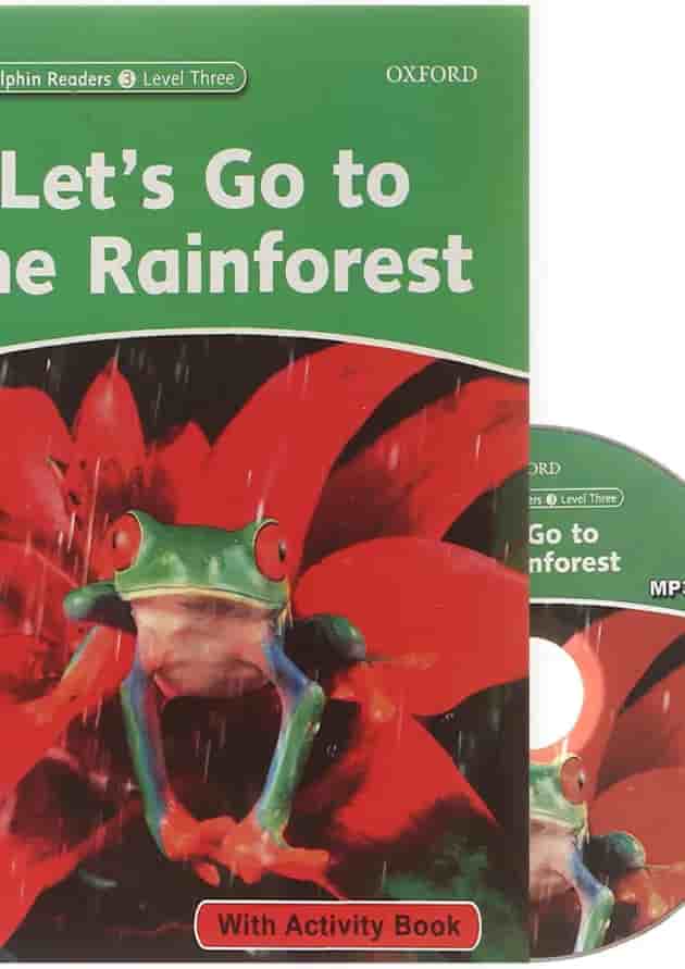 Let's go to the Rainforest Dolphin Readers Level 3 