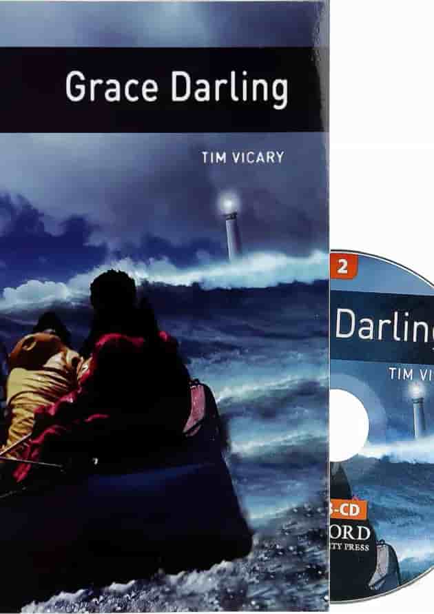 Grace Darling Oxford Bookworms Stage 2 Grace Darling Oxford Bookworms Stage 2
