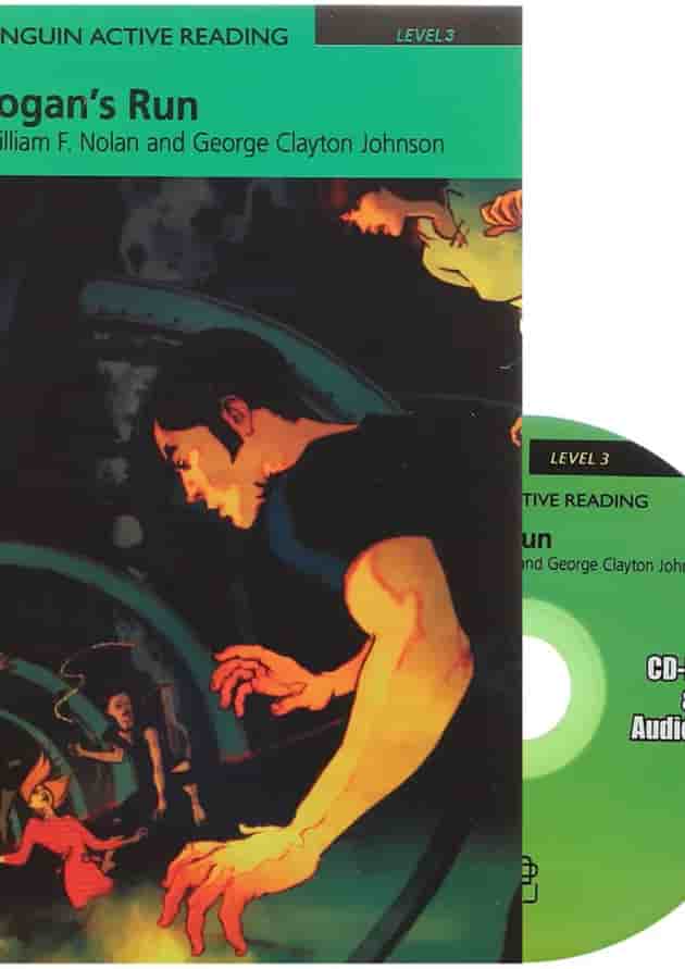 Logan's Run Penguin Active Reading Level 3 Logan's Run Penguin Active Reading Level 3
